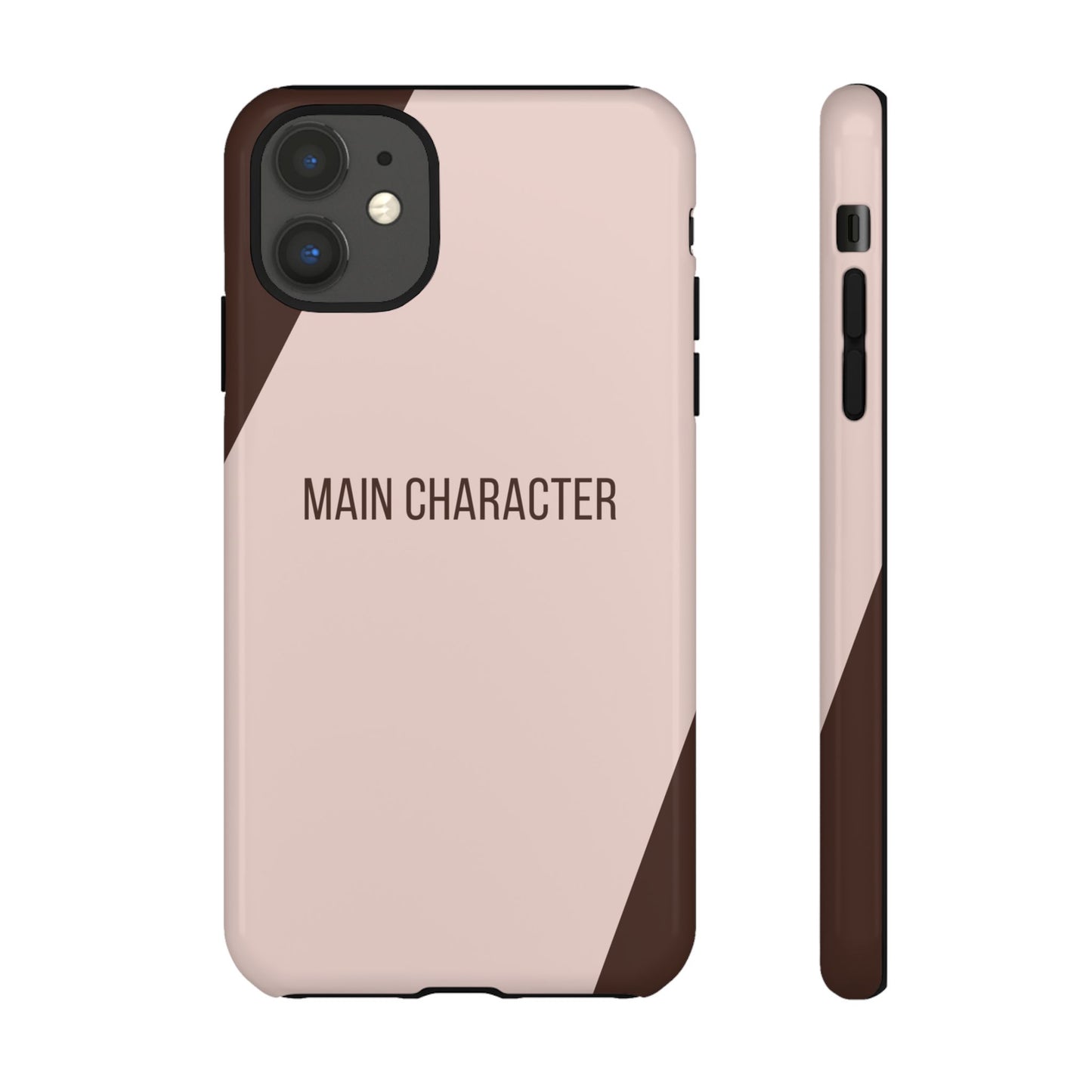 iPhone 11 / Glossy Phone Case - Sassy Statement Case ’Main Character’ in Pink & Brown