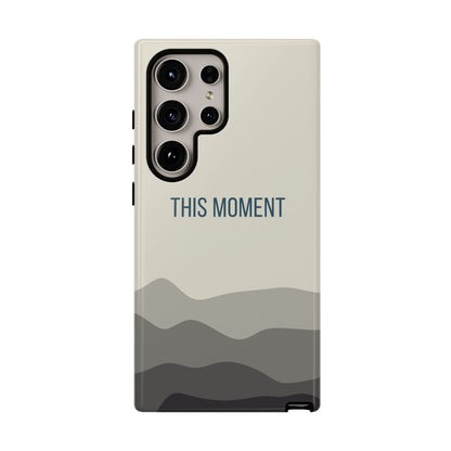 Samsung Galaxy S24 Ultra / Glossy Phone Case - Minimalist Cream Waves ’This Moment’ Statement Phone Case