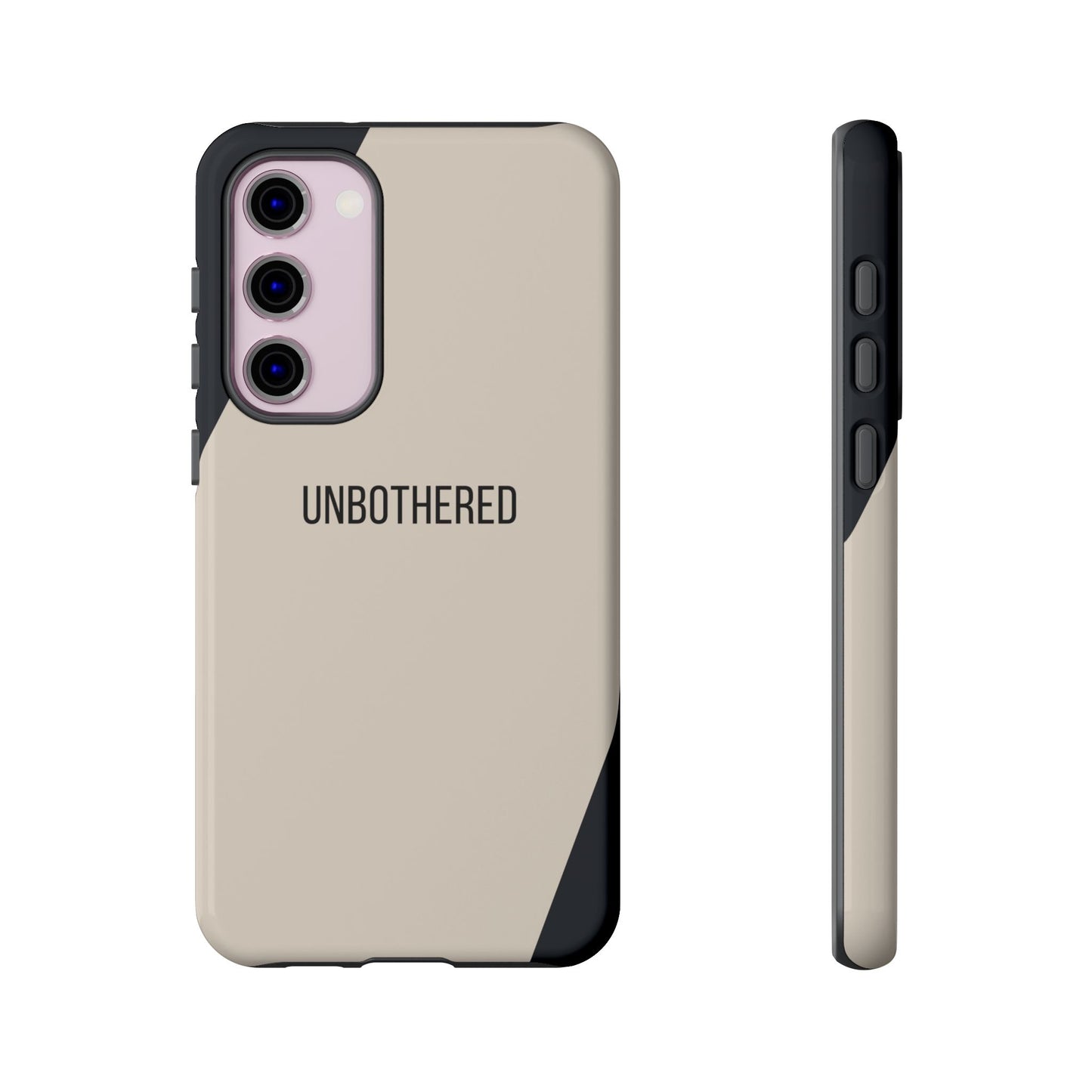 Samsung Galaxy S23 Plus / Glossy Phone Case - Sassy Statement Case ’Unbothered’ in Beige & Charcoal