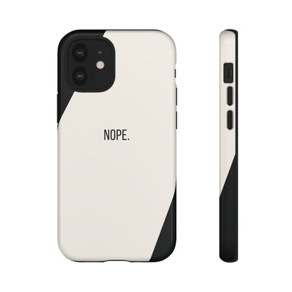iPhone 12 Mini / Glossy Phone Case - Sassy Statement Case ’Nope’ in Black & White