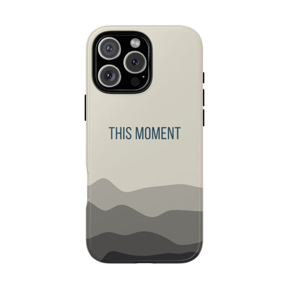 iPhone 16 Pro Max / Glossy Phone Case - Minimalist Cream Waves ’This Moment’ Statement Phone Case