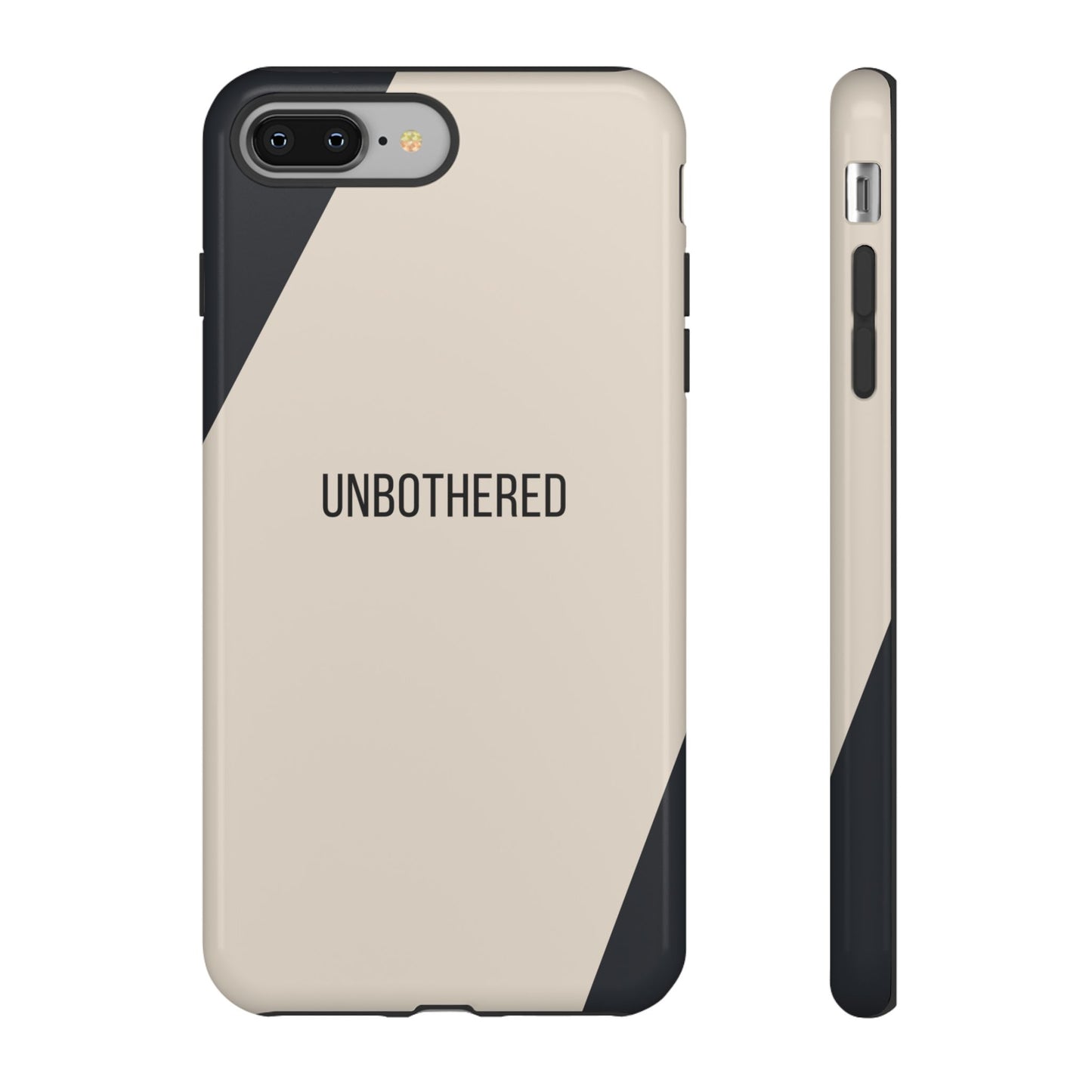 iPhone 8 Plus / Glossy Phone Case - Sassy Statement Case ’Unbothered’ in Beige & Charcoal