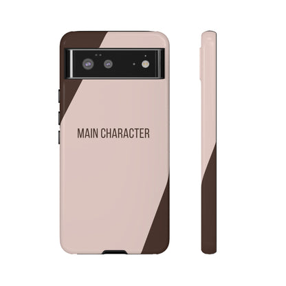 Google Pixel 6 / Glossy Phone Case - Sassy Statement Case ’Main Character’ in Pink & Brown