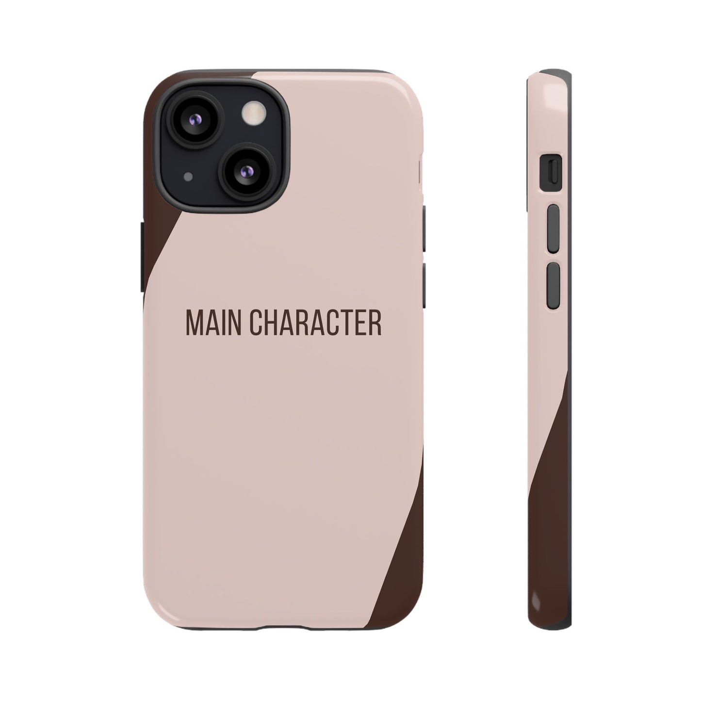 iPhone 13 Mini / Glossy Phone Case - Sassy Statement Case ’Main Character’ in Pink & Brown