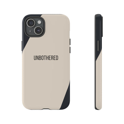 iPhone 15 Plus / Glossy Phone Case - Sassy Statement Case ’Unbothered’ in Beige & Charcoal