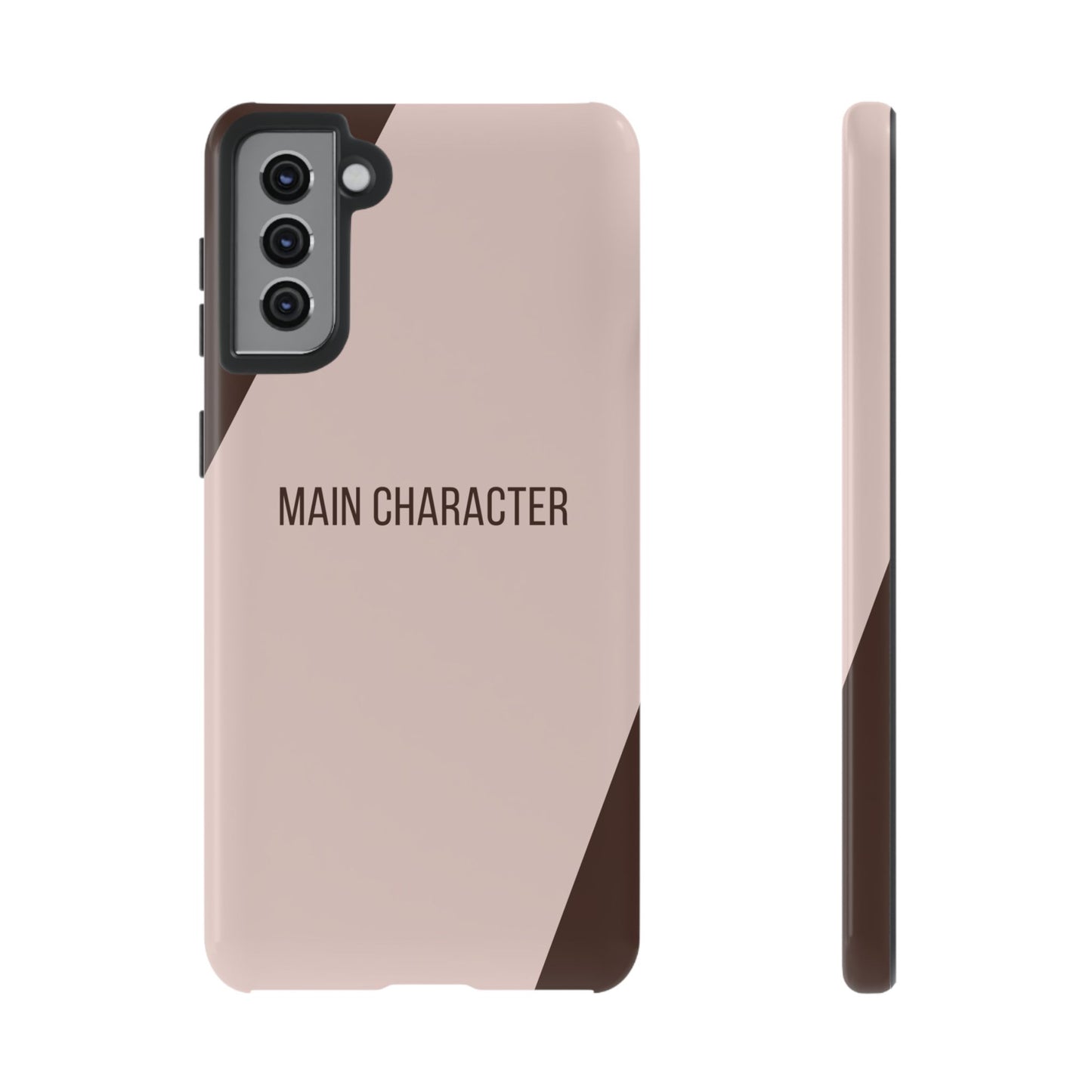 Samsung Galaxy S21 Plus / Glossy Phone Case - Sassy Statement Case ’Main Character’ in Pink & Brown