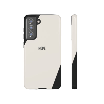 Samsung Galaxy S21 FE / Glossy Phone Case - Sassy Statement Case ’Nope’ in Black & White