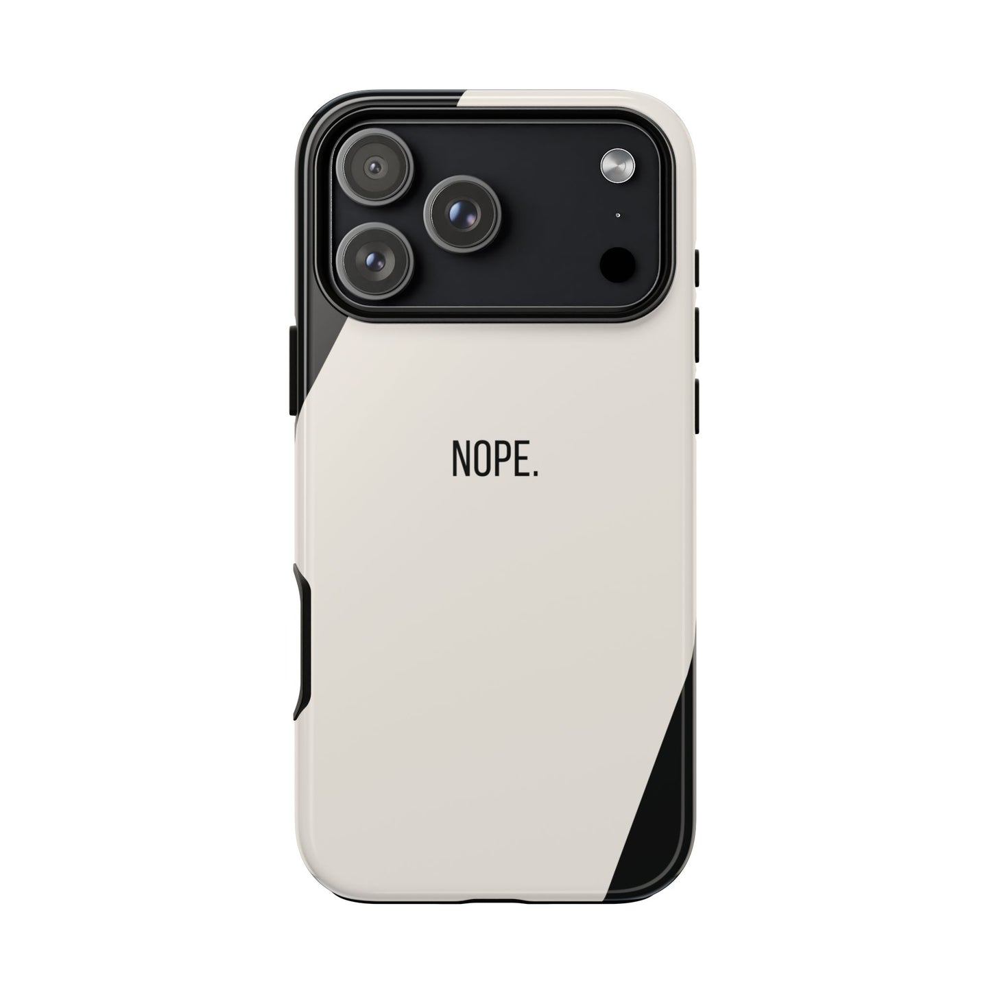 iPhone 17 Pro Max / Glossy Phone Case - Sassy Statement Case ’Nope’ in Black & White