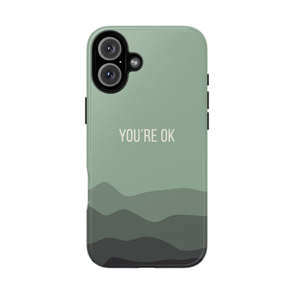 iPhone 16 Plus / Glossy Phone Case - Minimalist Green Waves ’You’re OK’ Statement Phone Case