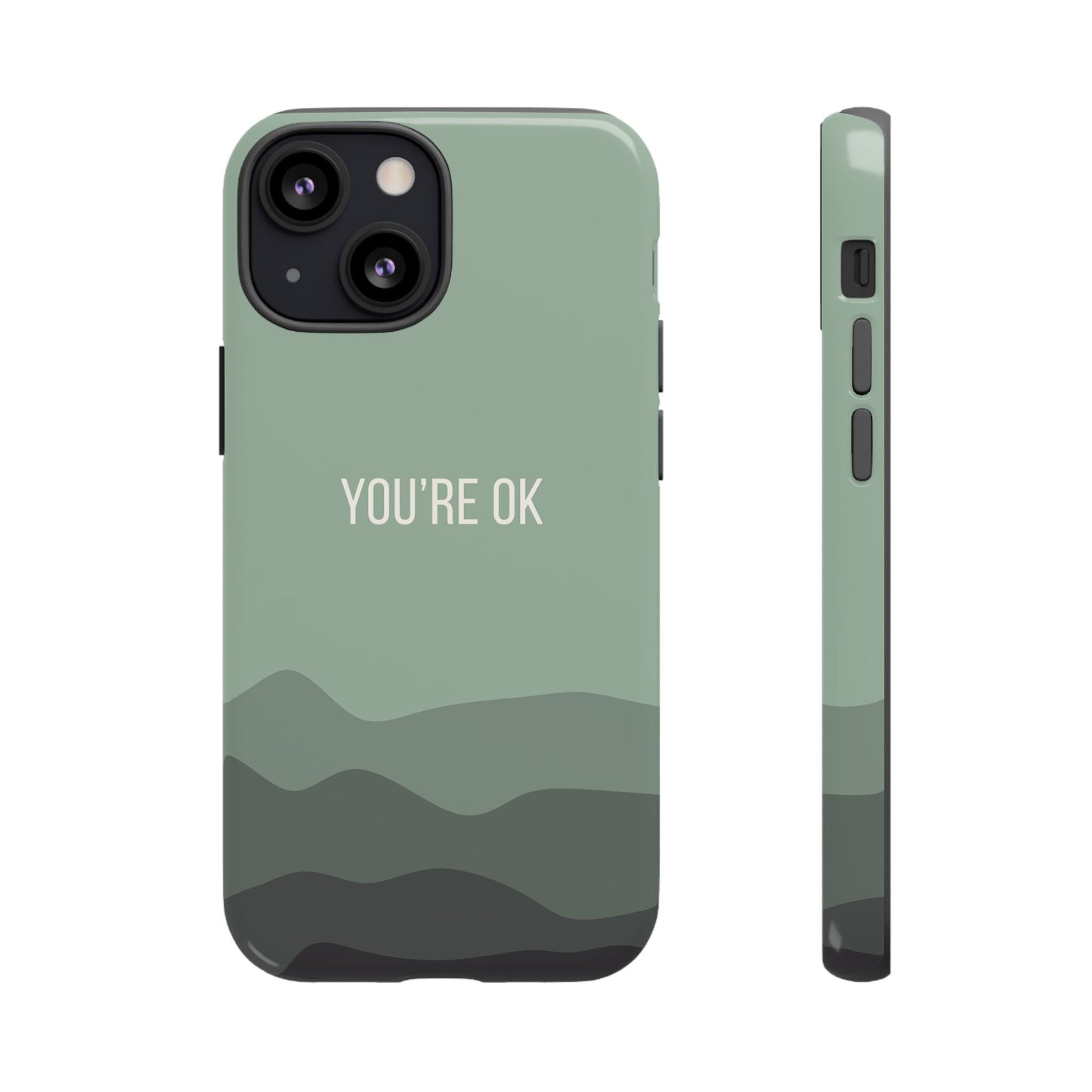 iPhone 13 Mini / Glossy Phone Case - Minimalist Green Waves ’You’re OK’ Statement Phone Case