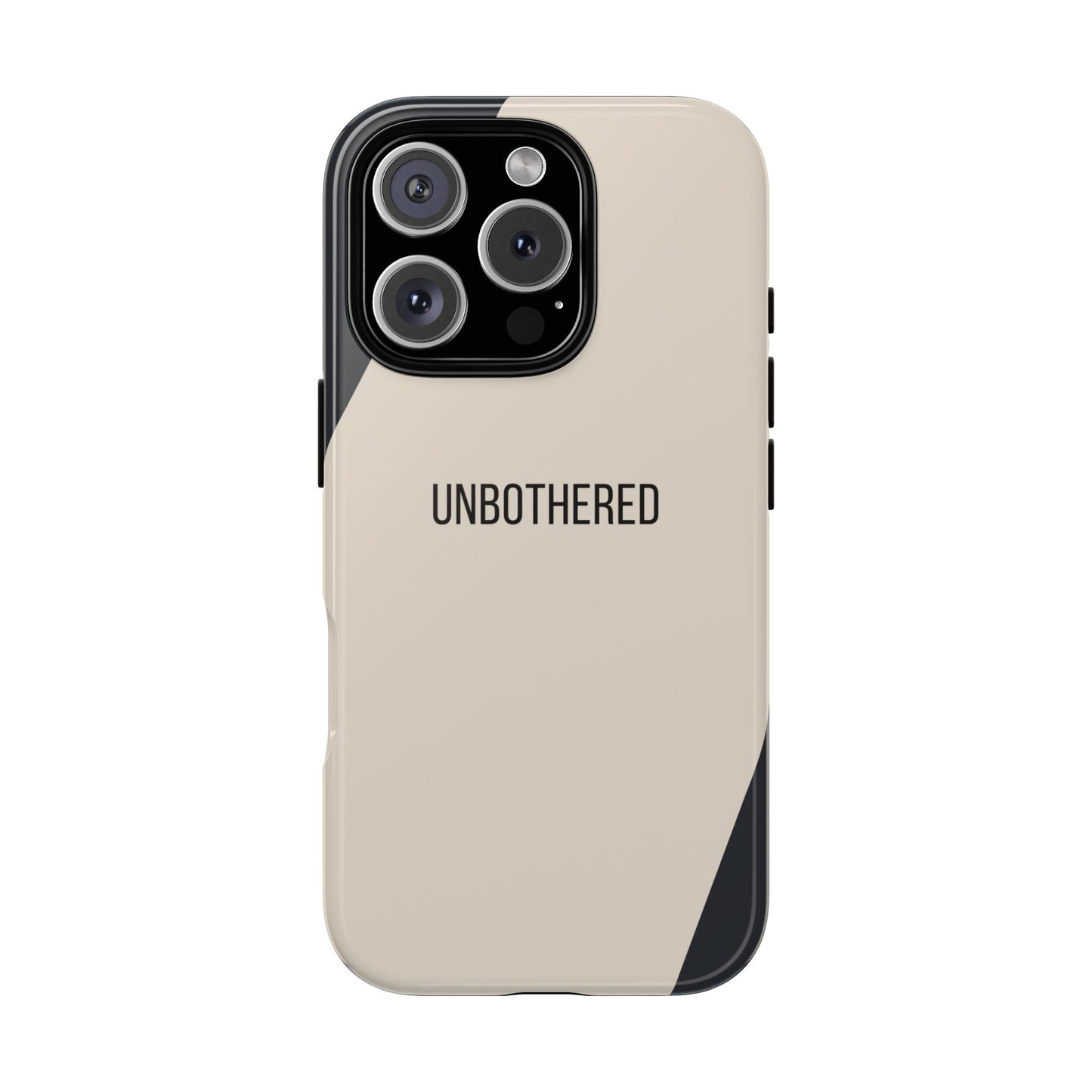 iPhone 16 Pro / Glossy Phone Case - Sassy Statement Case ’Unbothered’ in Beige & Charcoal