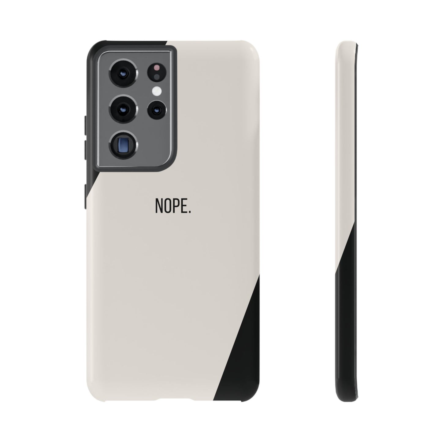 Samsung Galaxy S21 Ultra / Glossy Phone Case - Sassy Statement Case ’Nope’ in Black & White