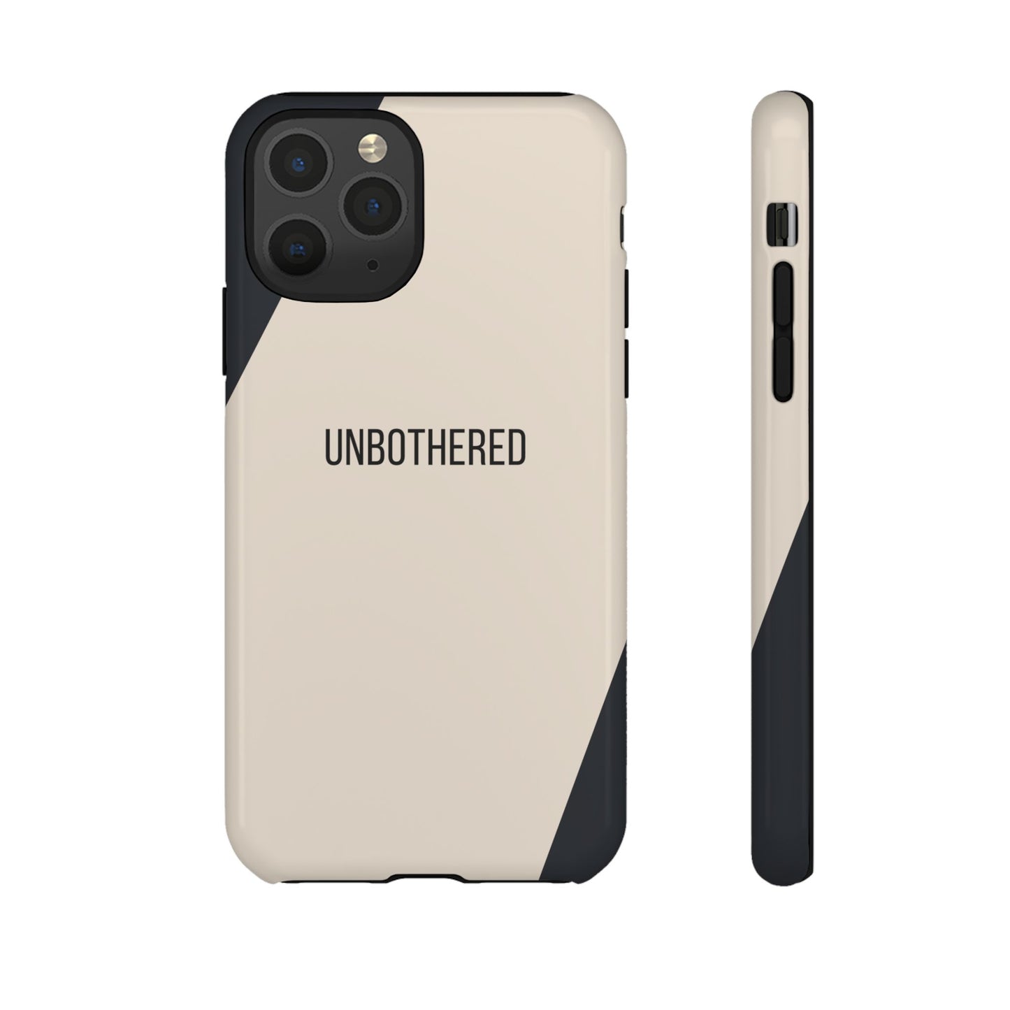 iPhone 11 Pro / Glossy Phone Case - Sassy Statement Case ’Unbothered’ in Beige & Charcoal