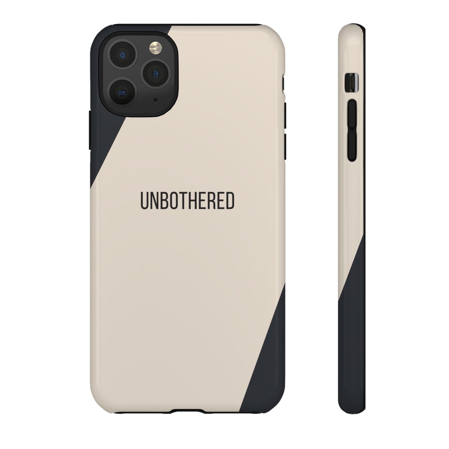 iPhone 11 Pro Max / Glossy Phone Case - Sassy Statement Case ’Unbothered’ in Beige & Charcoal
