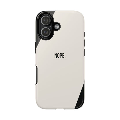 iPhone 17 / Glossy Phone Case - Sassy Statement Case ’Nope’ in Black & White