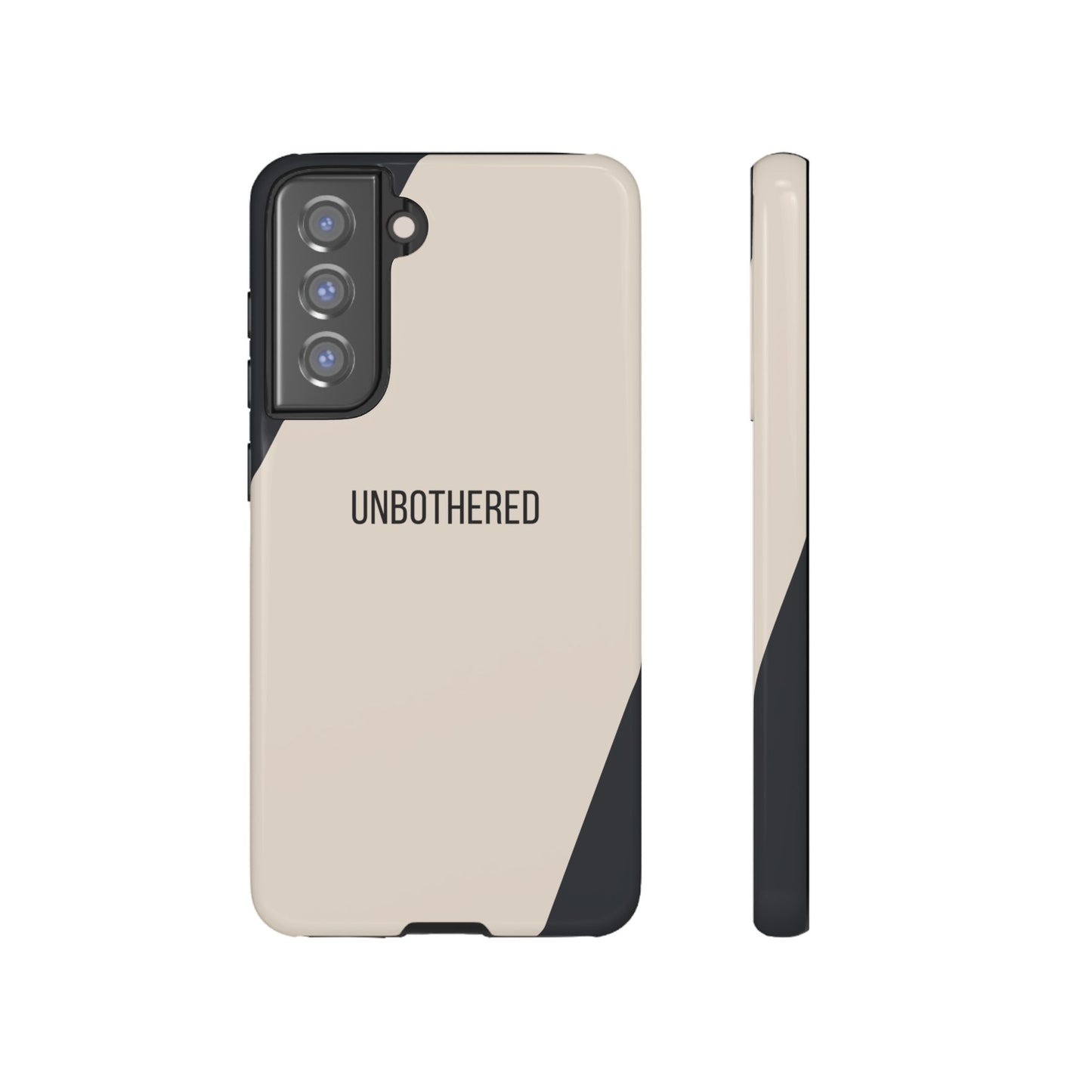 Samsung Galaxy S21 FE / Glossy Phone Case - Sassy Statement Case ’Unbothered’ in Beige & Charcoal