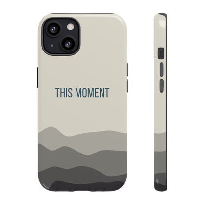iPhone 13 / Glossy Phone Case - Minimalist Cream Waves ’This Moment’ Statement Phone Case