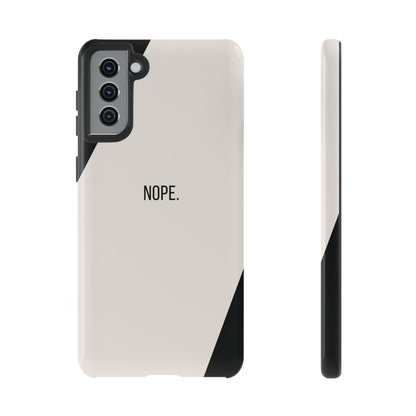 Samsung Galaxy S21 Plus / Glossy Phone Case - Sassy Statement Case ’Nope’ in Black & White