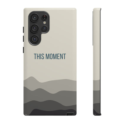 Samsung Galaxy S22 Ultra / Glossy Phone Case - Minimalist Cream Waves ’This Moment’ Statement Phone Case