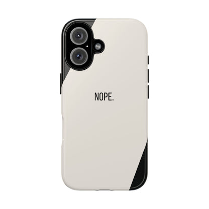 iPhone 16 / Glossy Phone Case - Sassy Statement Case ’Nope’ in Black & White