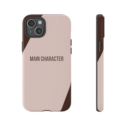 iPhone 15 Plus / Glossy Phone Case - Sassy Statement Case ’Main Character’ in Pink & Brown