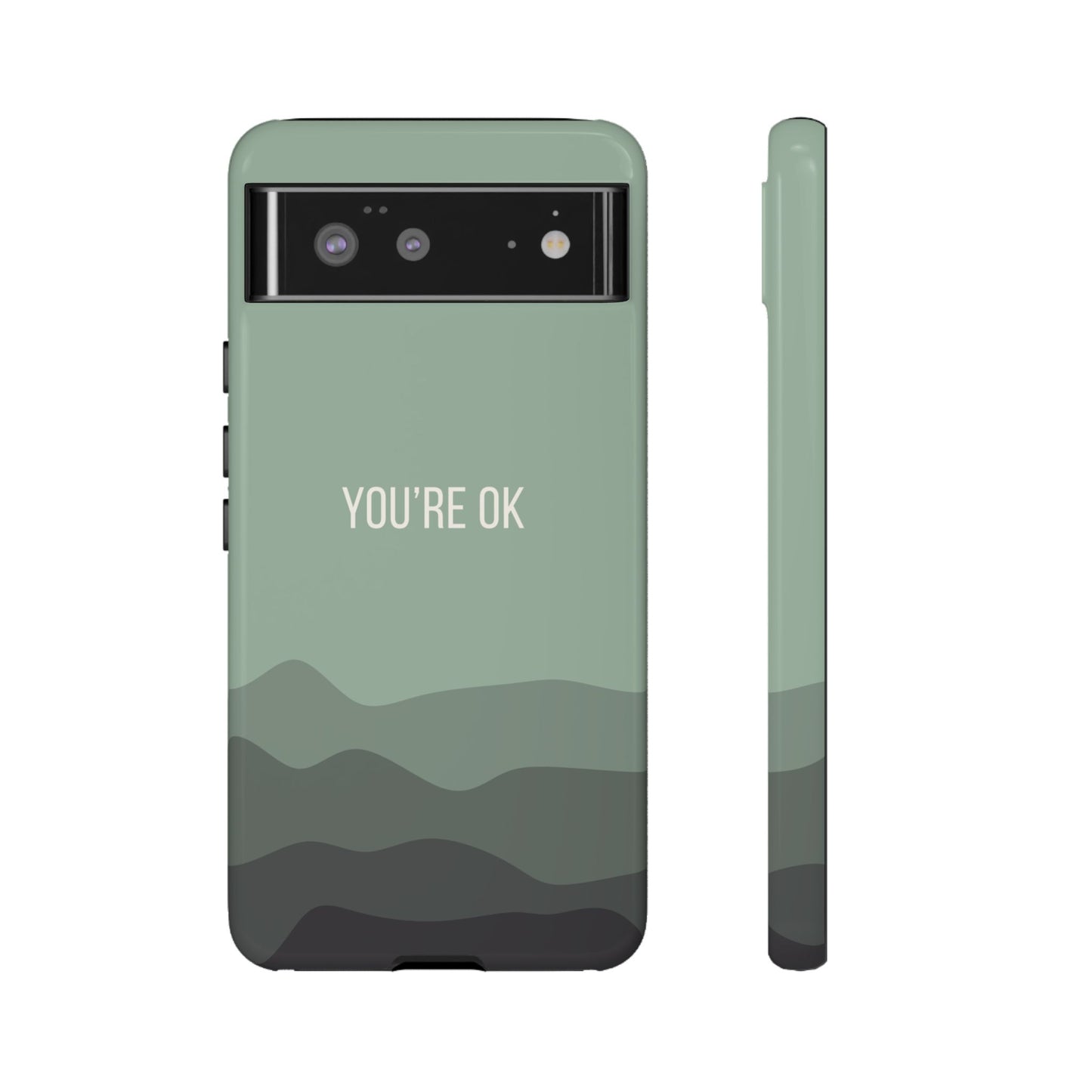 Google Pixel 6 / Glossy Phone Case - Minimalist Green Waves ’You’re OK’ Statement Phone Case