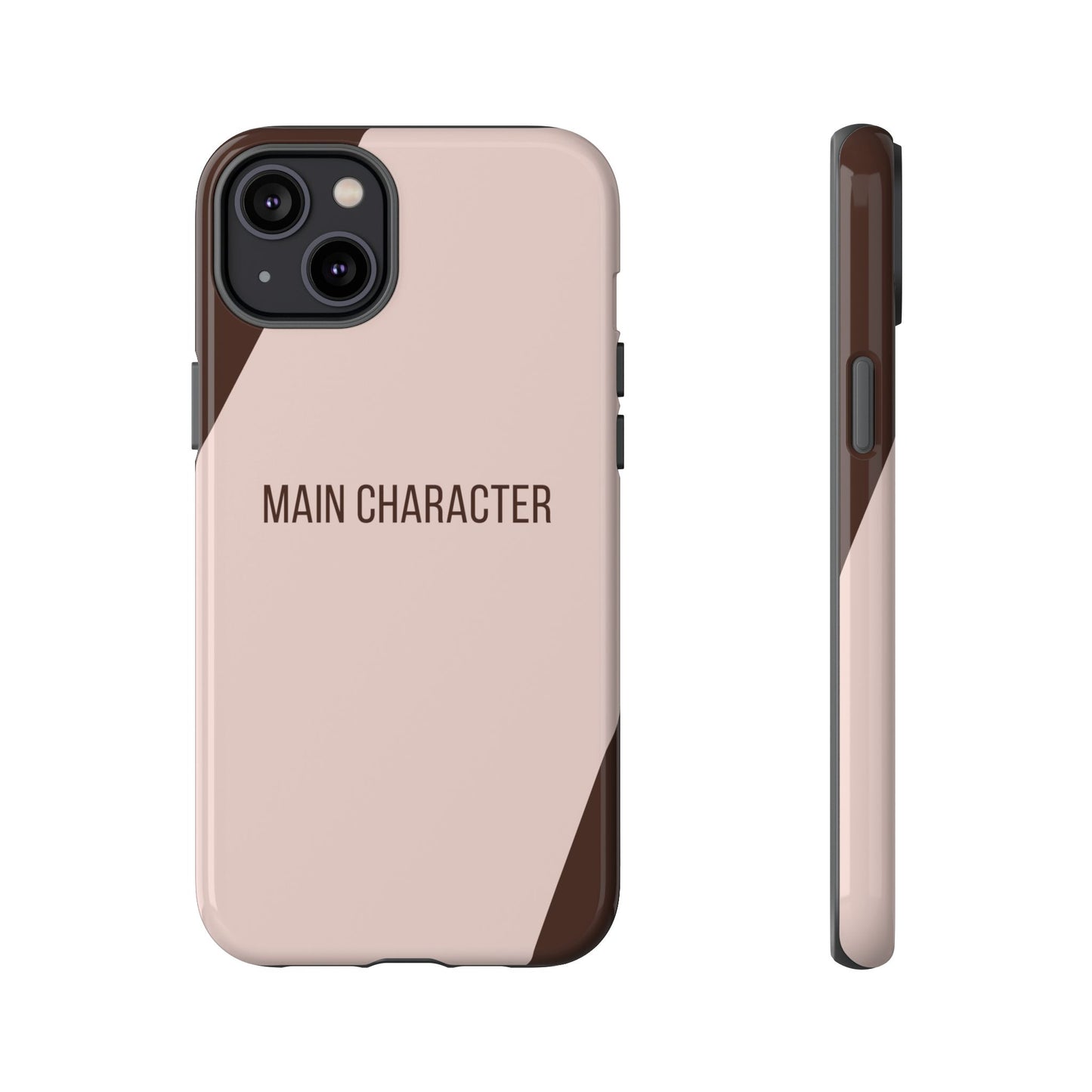 iPhone 14 Plus / Glossy Phone Case - Sassy Statement Case ’Main Character’ in Pink & Brown