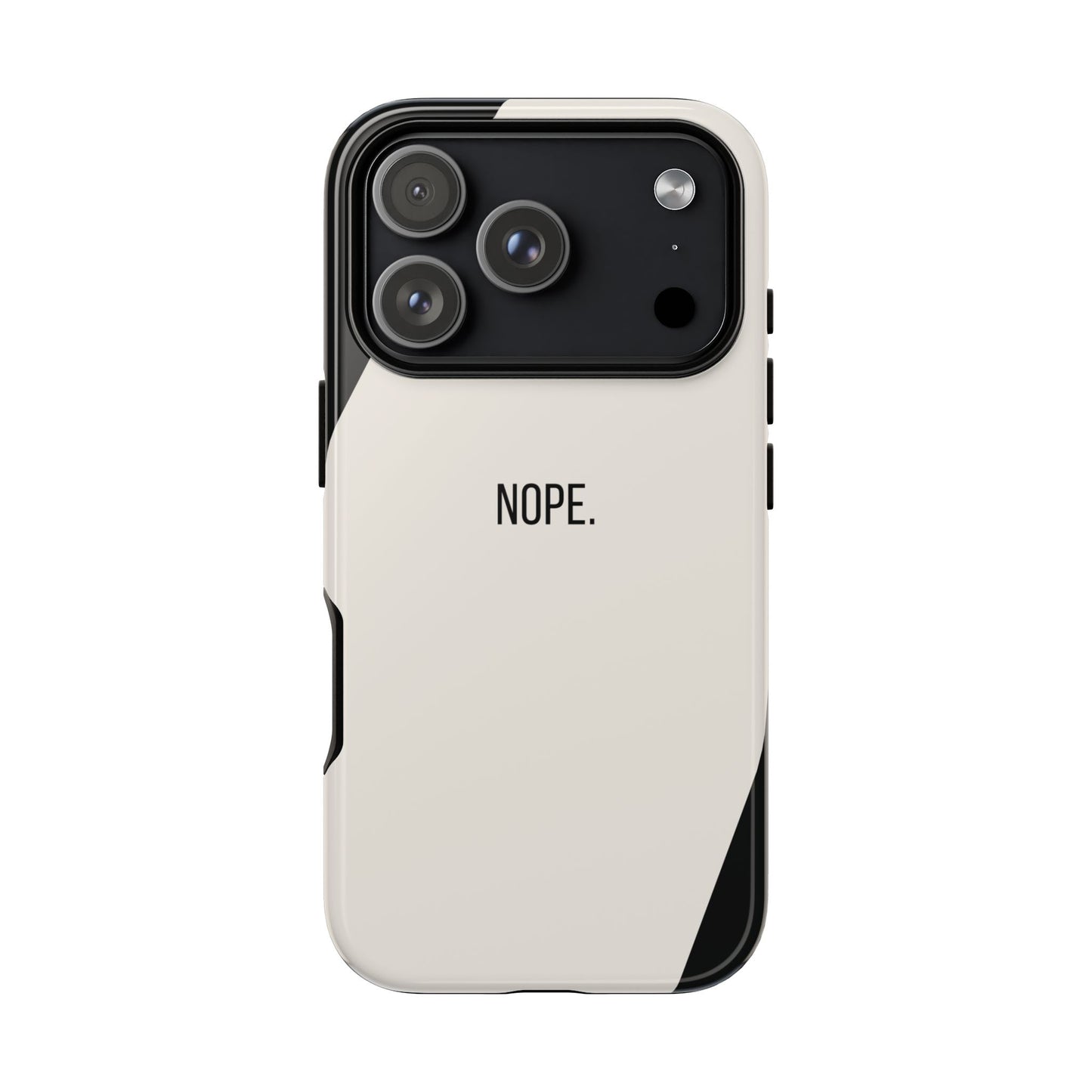 iPhone 17 Pro / Glossy Phone Case - Sassy Statement Case ’Nope’ in Black & White