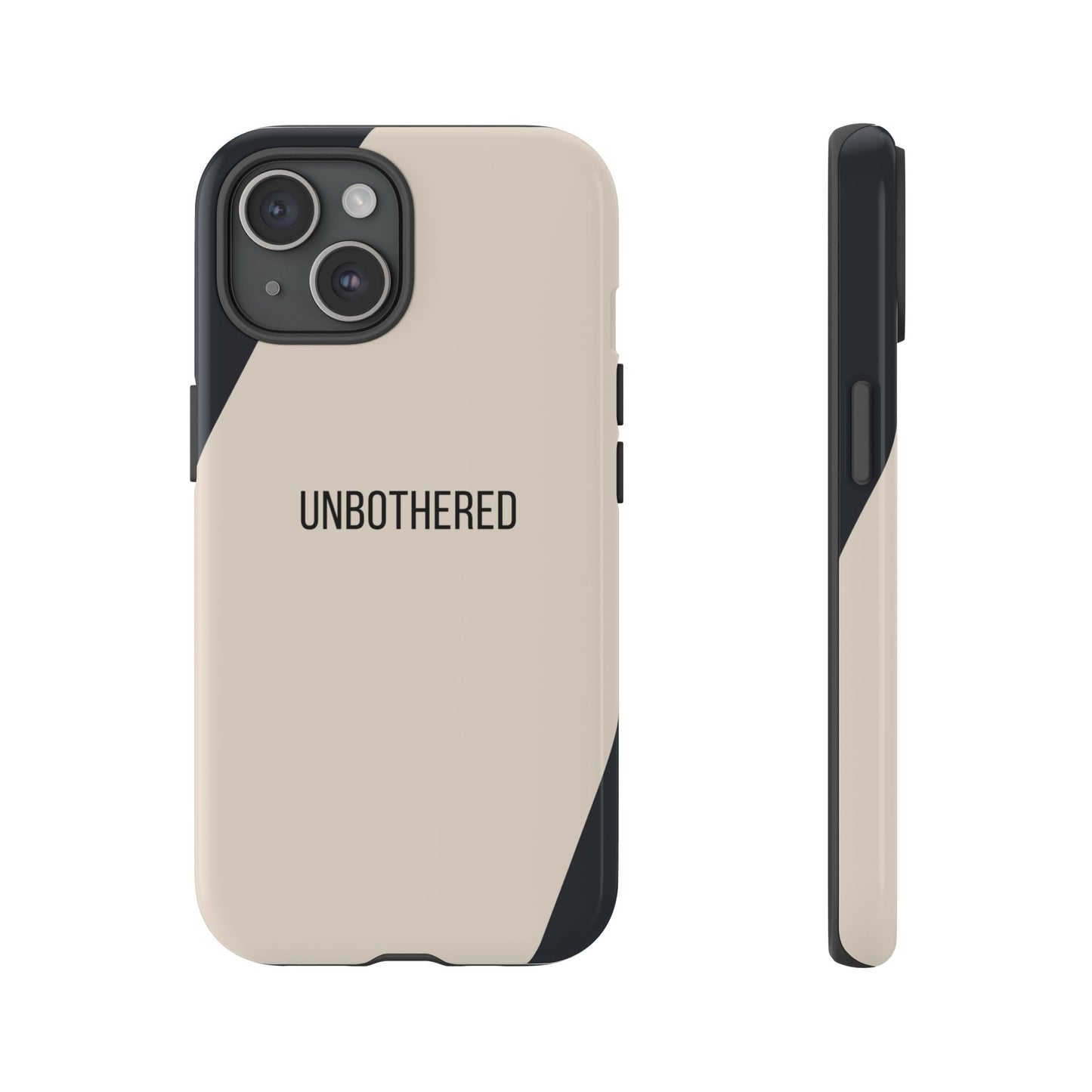 iPhone 15 / Glossy Phone Case - Sassy Statement Case ’Unbothered’ in Beige & Charcoal