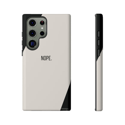 Samsung Galaxy S23 Ultra / Glossy Phone Case - Sassy Statement Case ’Nope’ in Black & White