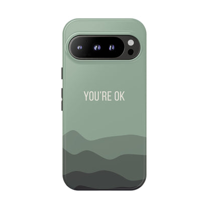 Google Pixel 9 Pro / Glossy Phone Case - Minimalist Green Waves ’You’re OK’ Statement Phone Case