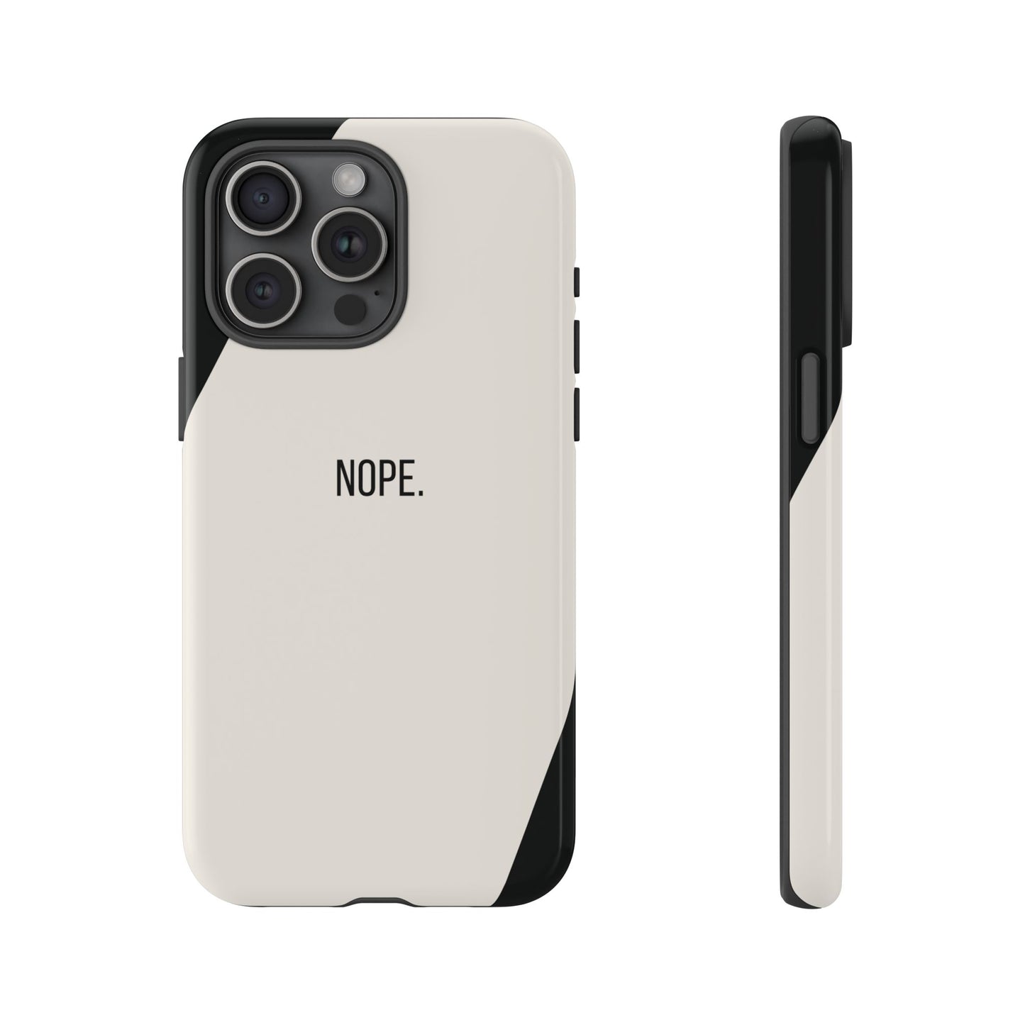 iPhone 15 Pro Max / Glossy Phone Case - Sassy Statement Case ’Nope’ in Black & White