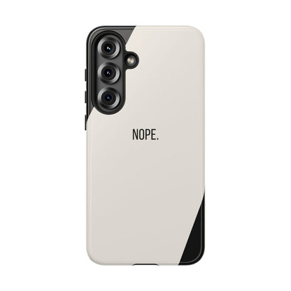 Samsung Galaxy S25 Plus / Glossy Phone Case - Sassy Statement Case ’Nope’ in Black & White