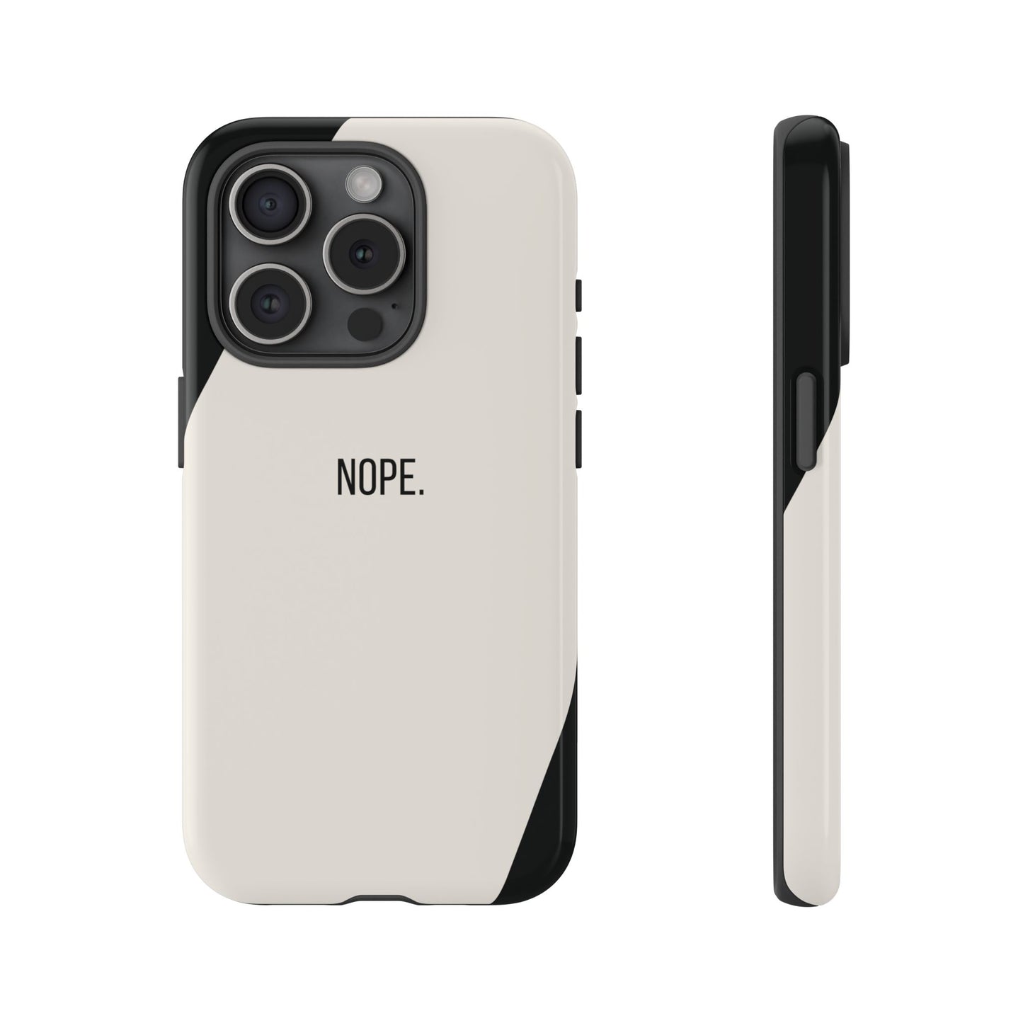 iPhone 15 Pro / Glossy Phone Case - Sassy Statement Case ’Nope’ in Black & White